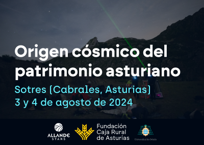 Origen cósmico del patrimonio asturiano – Sotres