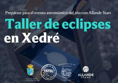 Taller de eclipses Xedré – 2 de enero