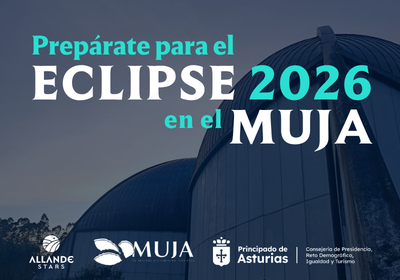 Prepárate para el eclipse 2026 en el MUJA – 16 y 28 de julio